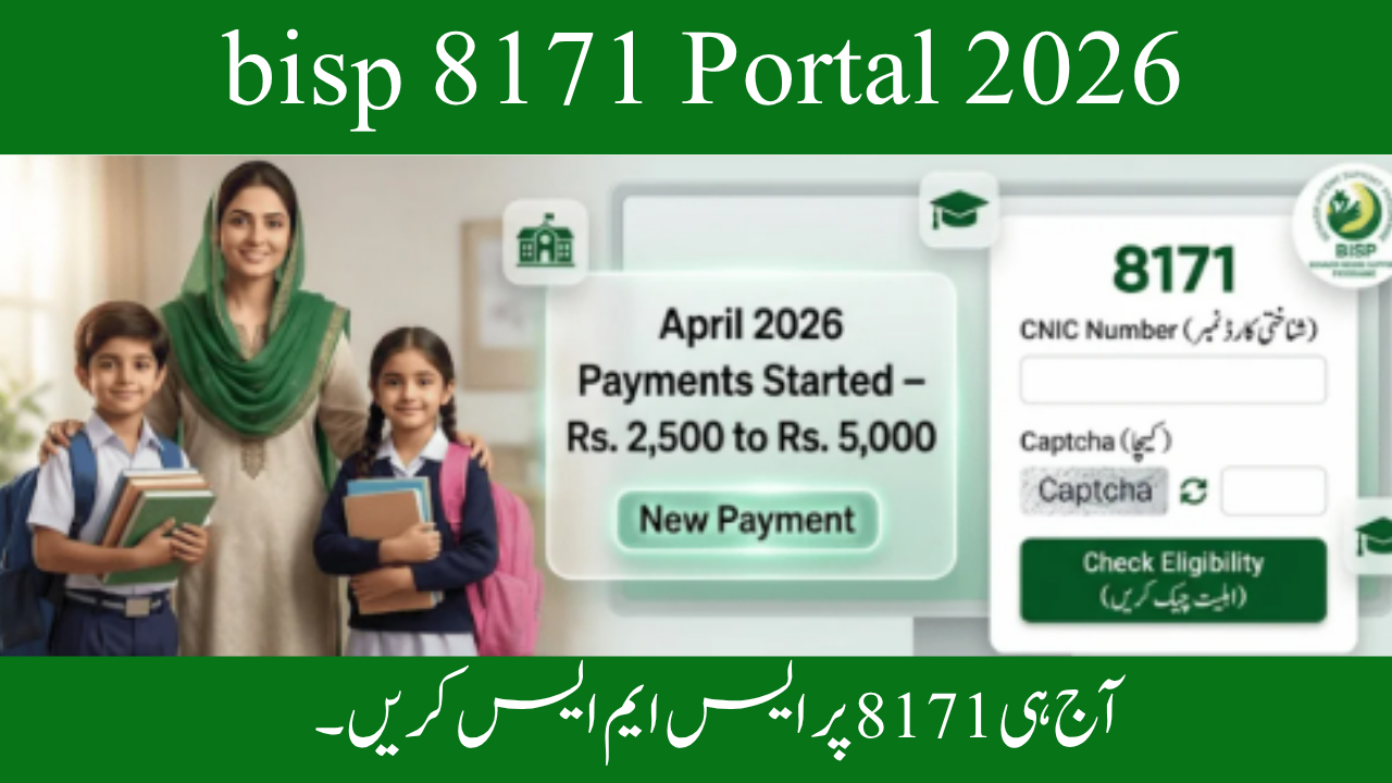 8171 Web Portal 2026: BISP CNIC Check Online Registration & Payment Status